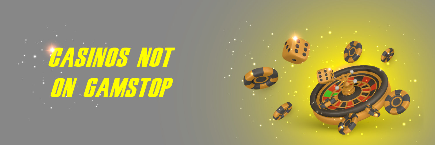 Exploring Casinos Not on Gamstop Opportunities and Insights Exploring Casinos Not on Gamstop Opportunities and Insights
